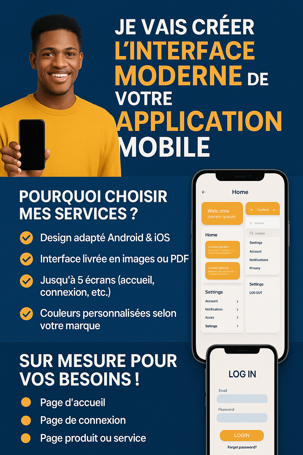 "Je vais créer l’interface moderne de votre application mobile"
