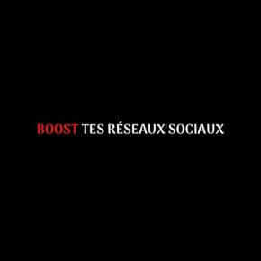 Boost Tes réseaux !.